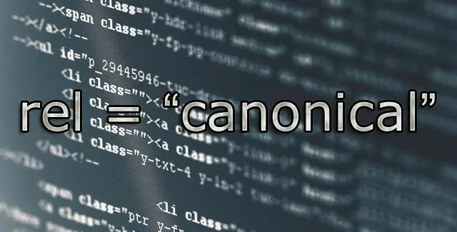 Etiqueta rel=“Canonical” en SEO: Qué es y cómo usarla de forma correcta.