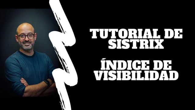 Tutorial de Sistrix: Índice de visibilidad