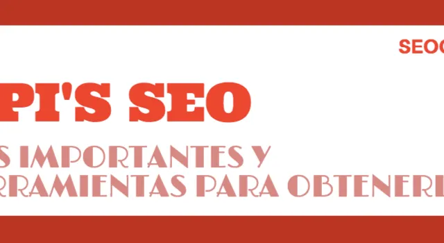 Los KPI’s SEO más importantes