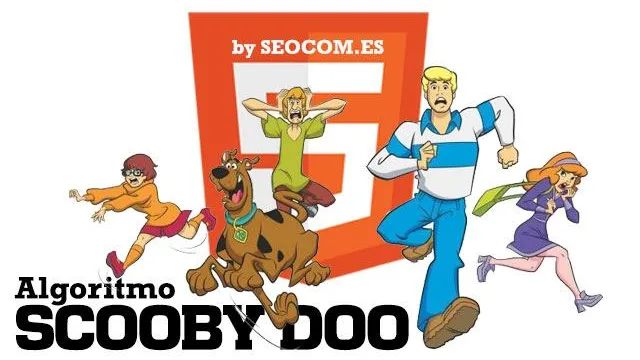 HTML5, SEO y el algoritmo de Scooby Doo