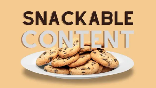 ¿What is snackable content?