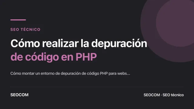 Cómo realizar la depuración de código en PHP