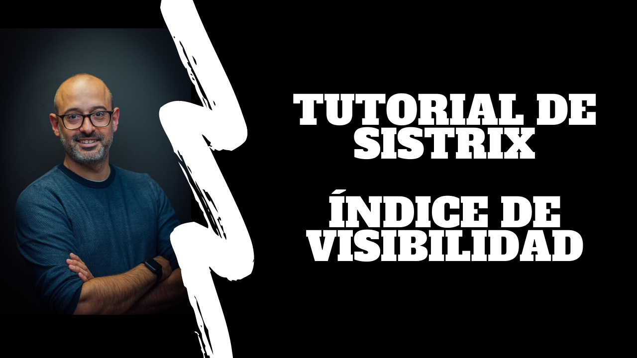 Tutorial de Sistrix: Índice de Visibilidad SEOac