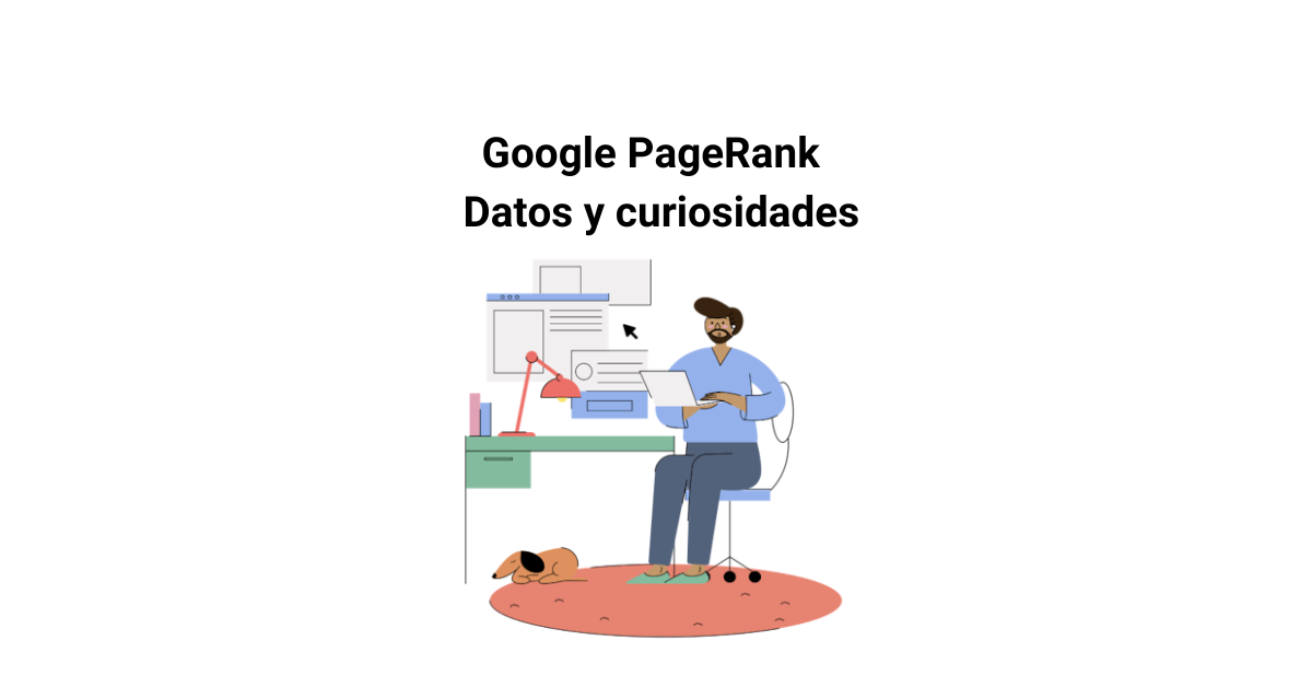 Google PageRank – Data and Interesting Facts