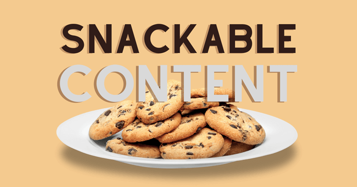 ¿Qué es el snackable content?