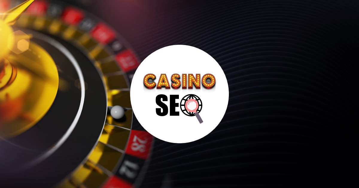 The 8 essential tips for an SEO strategy for casinos