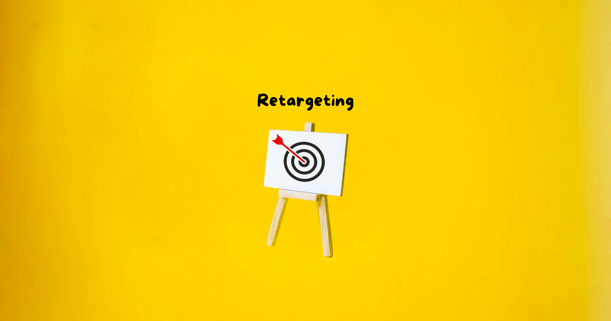 La importancia de una buena campaña de retargeting 